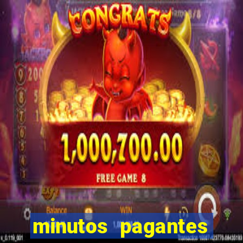 minutos pagantes fortune tiger atualizado